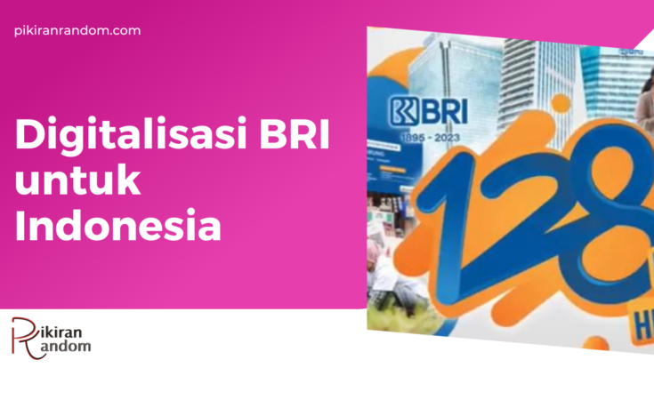 digitalisasi bri untuk indonesia